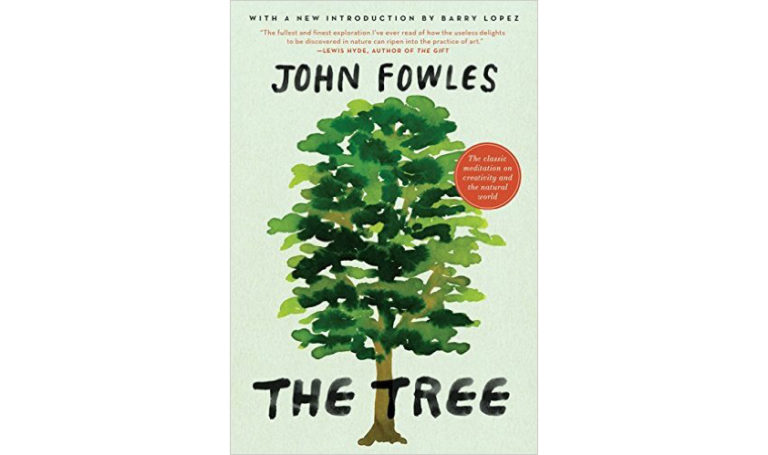 Mountain Stories: John Fowles and THE TREE | The Literary Gardener